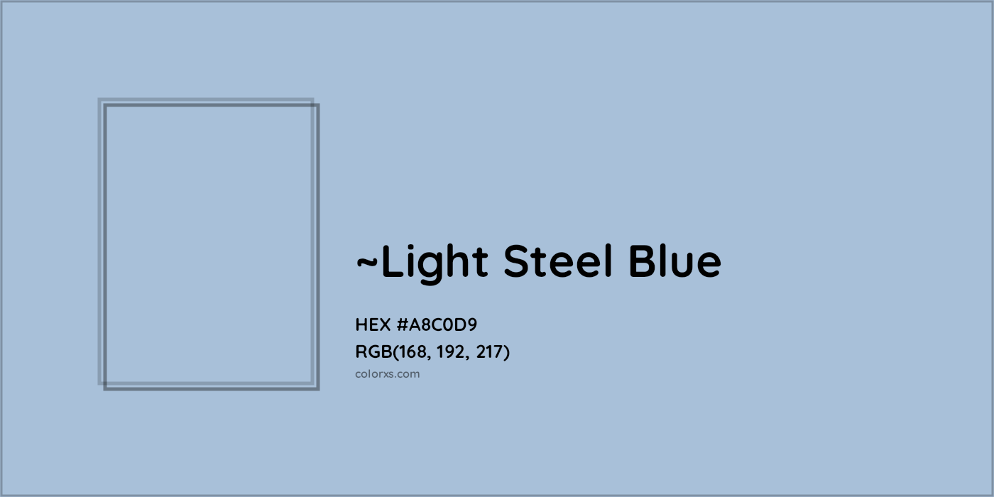 HEX #A8C0D9 Color Name, Color Code, Palettes, Similar Paints, Images