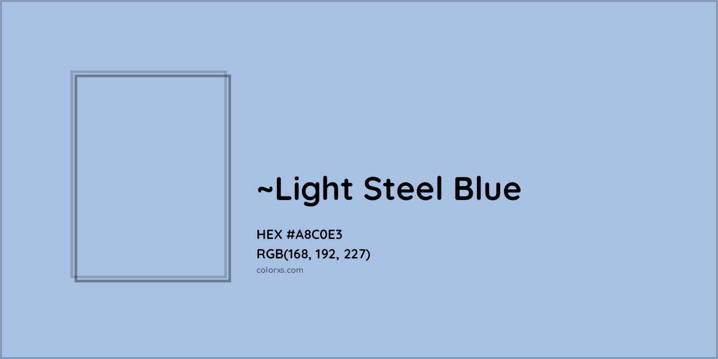 HEX #A8C0E3 Color Name, Color Code, Palettes, Similar Paints, Images