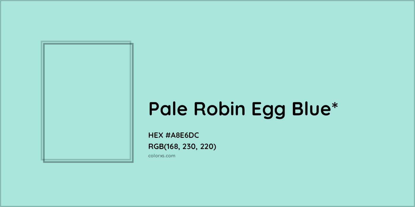 HEX #A8E6DC Color Name, Color Code, Palettes, Similar Paints, Images
