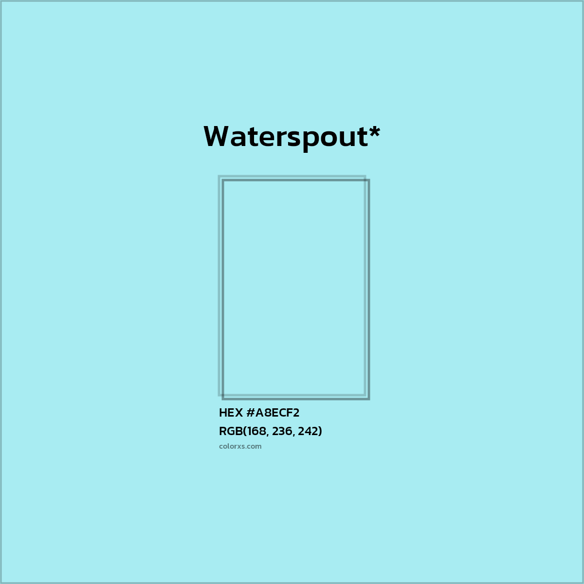 HEX #A8ECF2 Color Name, Color Code, Palettes, Similar Paints, Images
