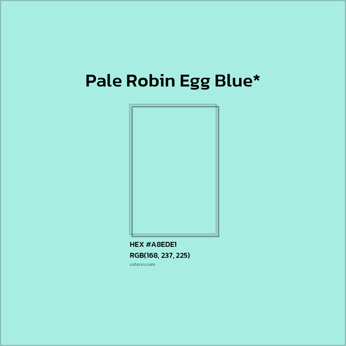 HEX #A8EDE1 Color Name, Color Code, Palettes, Similar Paints, Images