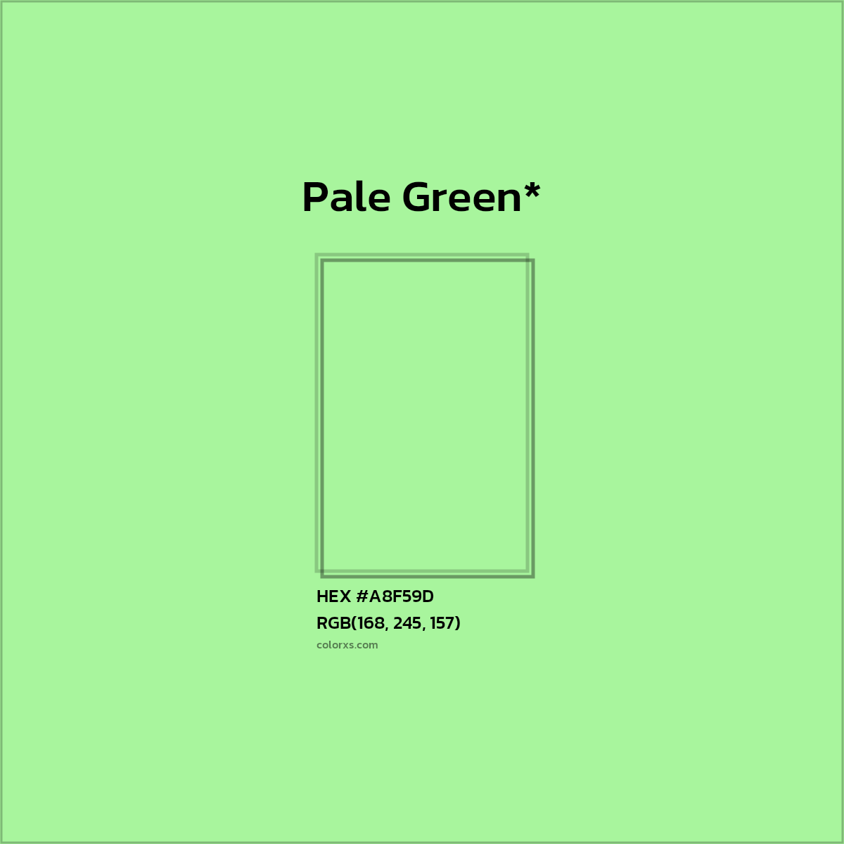 HEX #A8F59D Color Name, Color Code, Palettes, Similar Paints, Images