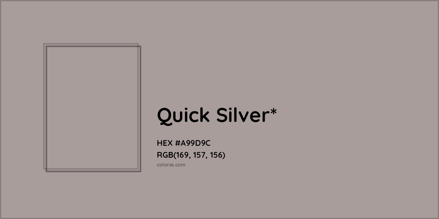 HEX #A99D9C Color Name, Color Code, Palettes, Similar Paints, Images