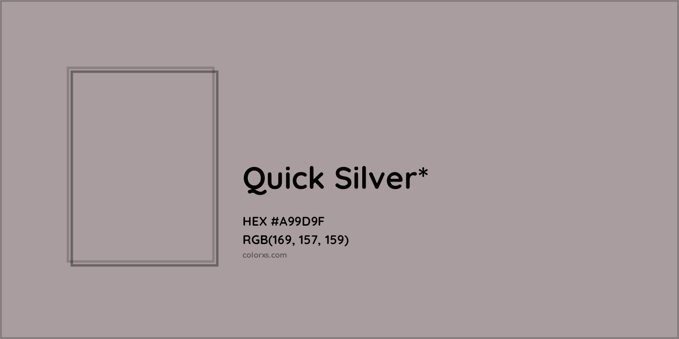 HEX #A99D9F Color Name, Color Code, Palettes, Similar Paints, Images