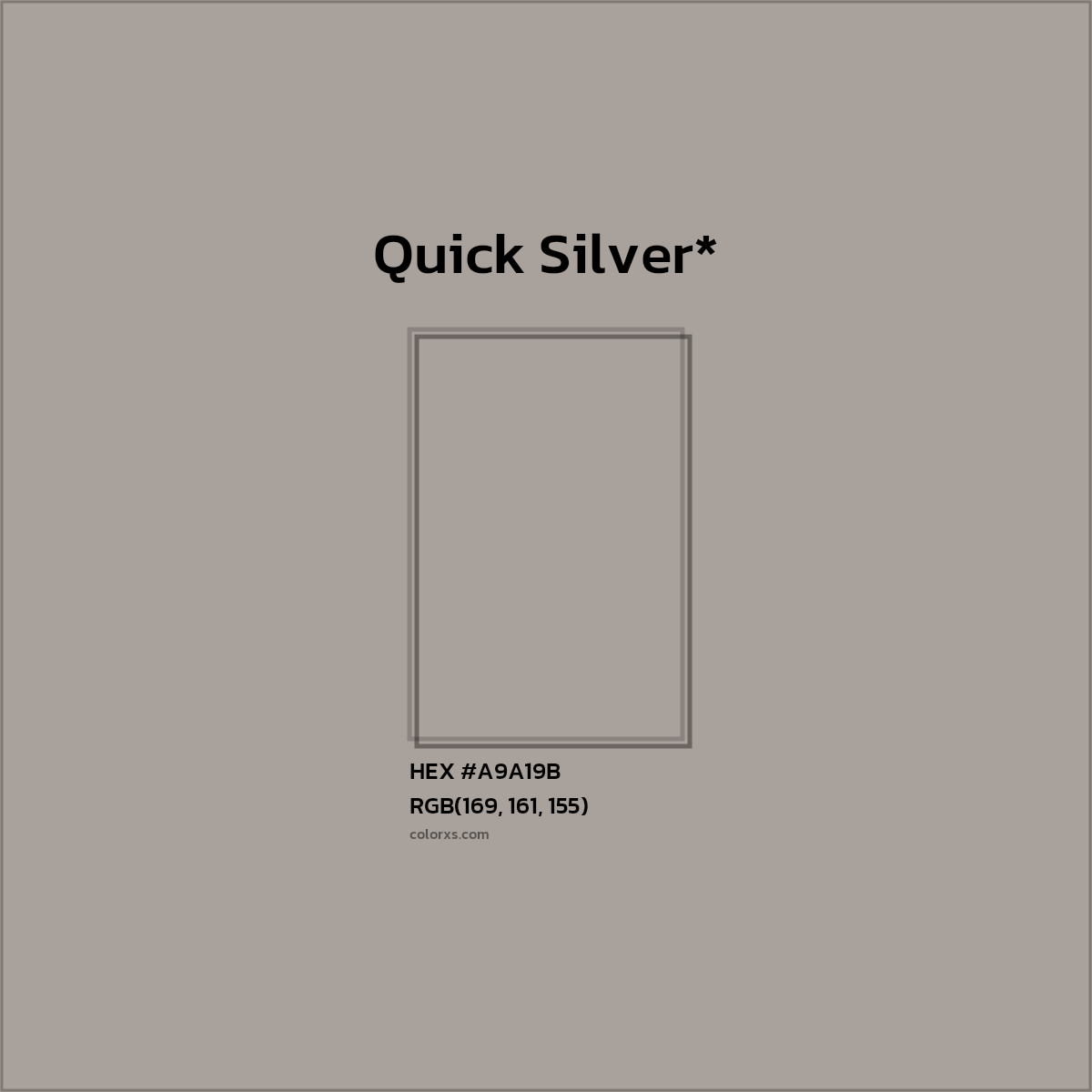 HEX #A9A19B Color Name, Color Code, Palettes, Similar Paints, Images