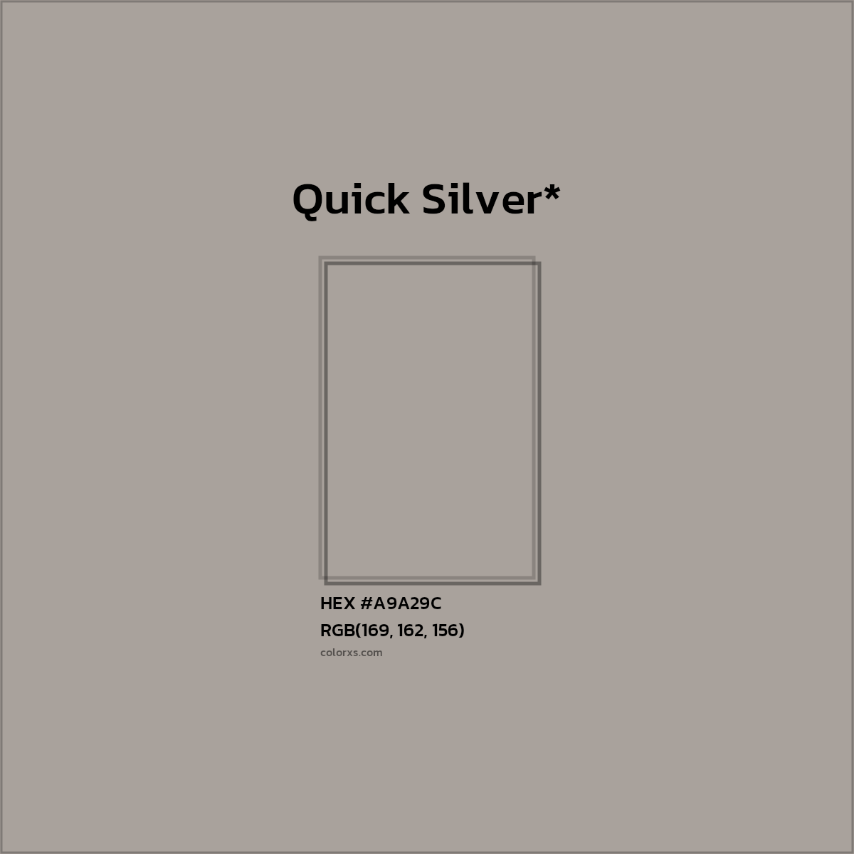 HEX #A9A29C Color Name, Color Code, Palettes, Similar Paints, Images