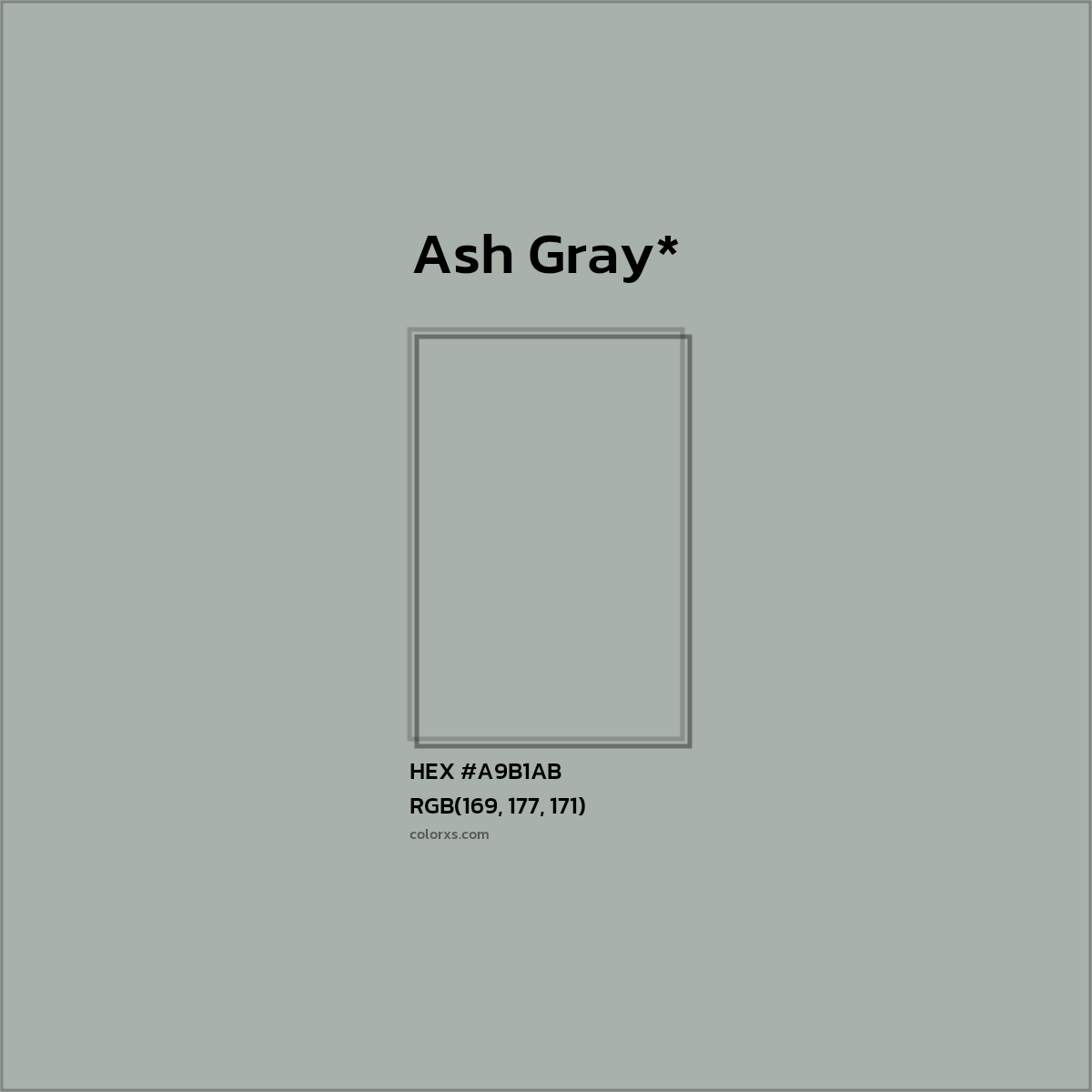 HEX #A9B1AB Color Name, Color Code, Palettes, Similar Paints, Images