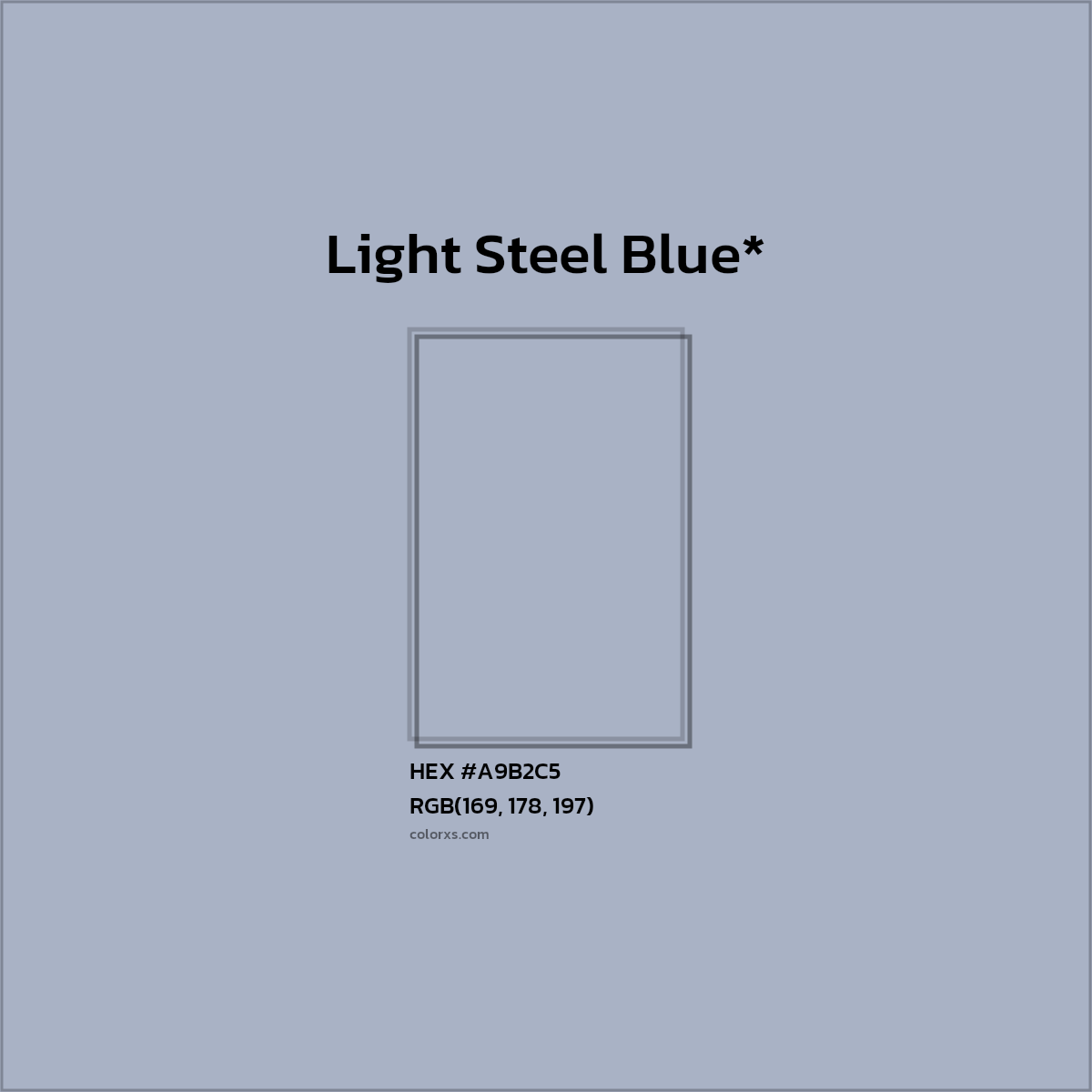 HEX #A9B2C5 Color Name, Color Code, Palettes, Similar Paints, Images