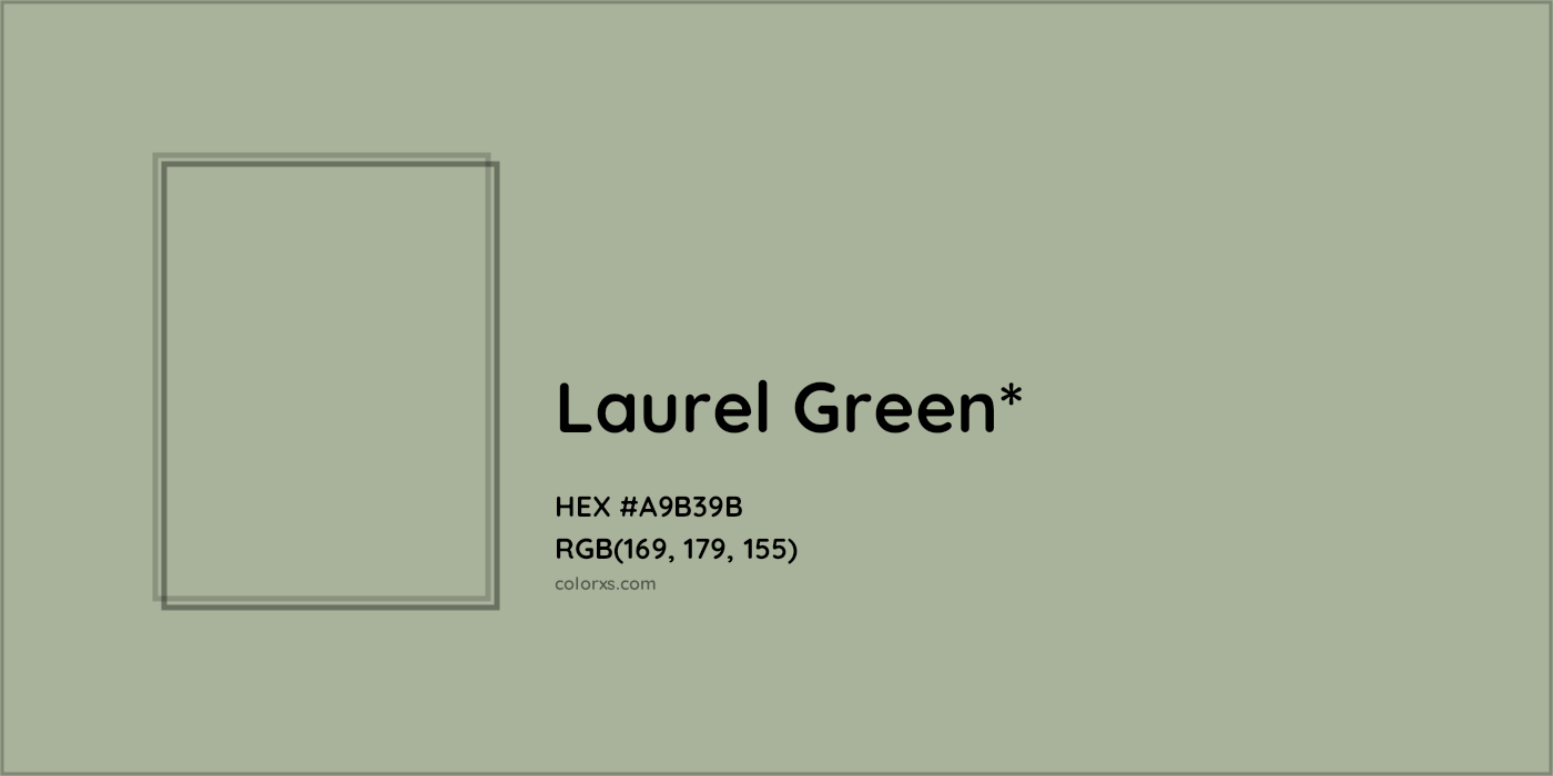 HEX #A9B39B Color Name, Color Code, Palettes, Similar Paints, Images