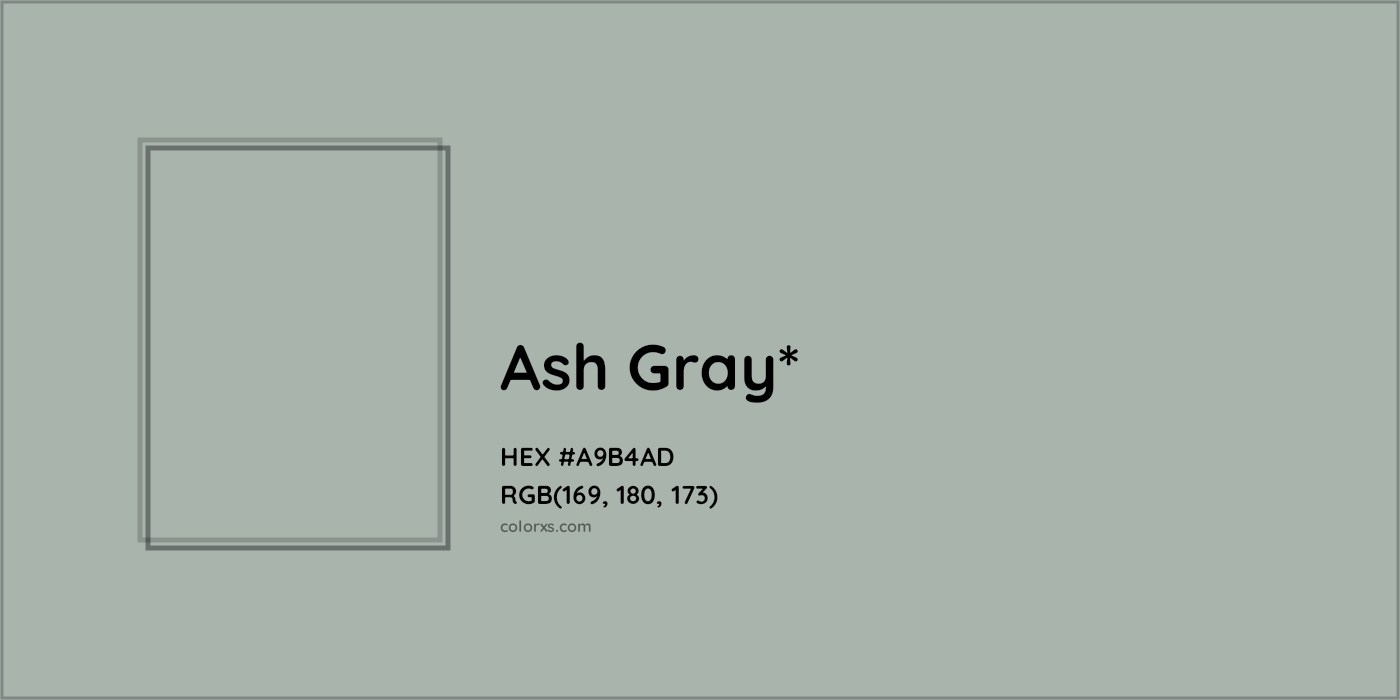 HEX #A9B4AD Color Name, Color Code, Palettes, Similar Paints, Images