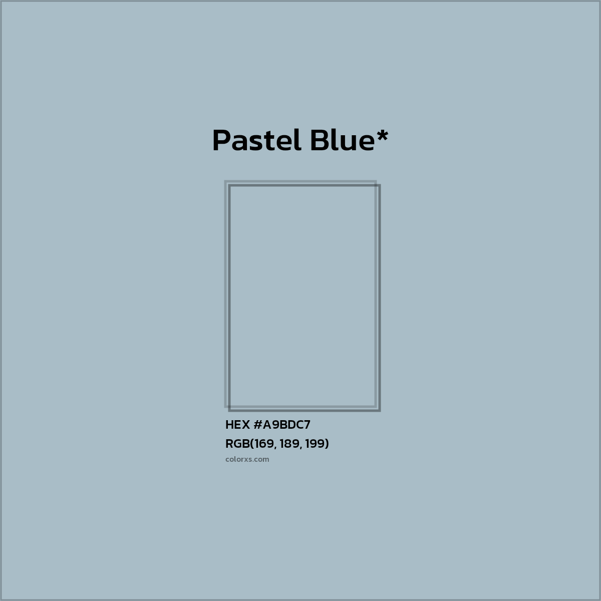 HEX #A9BDC7 Color Name, Color Code, Palettes, Similar Paints, Images