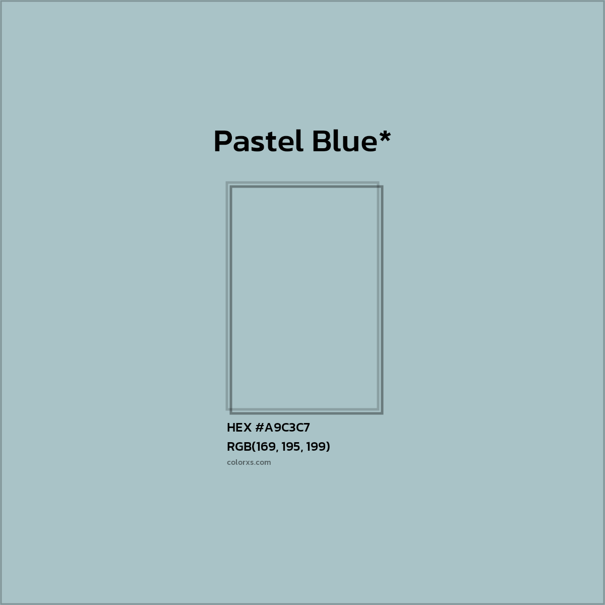 HEX #A9C3C7 Color Name, Color Code, Palettes, Similar Paints, Images