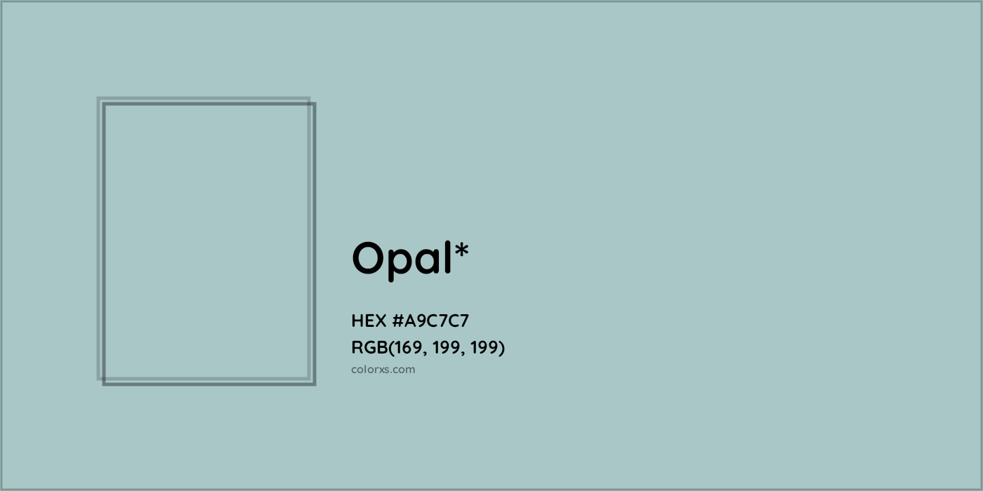 HEX #A9C7C7 Color Name, Color Code, Palettes, Similar Paints, Images