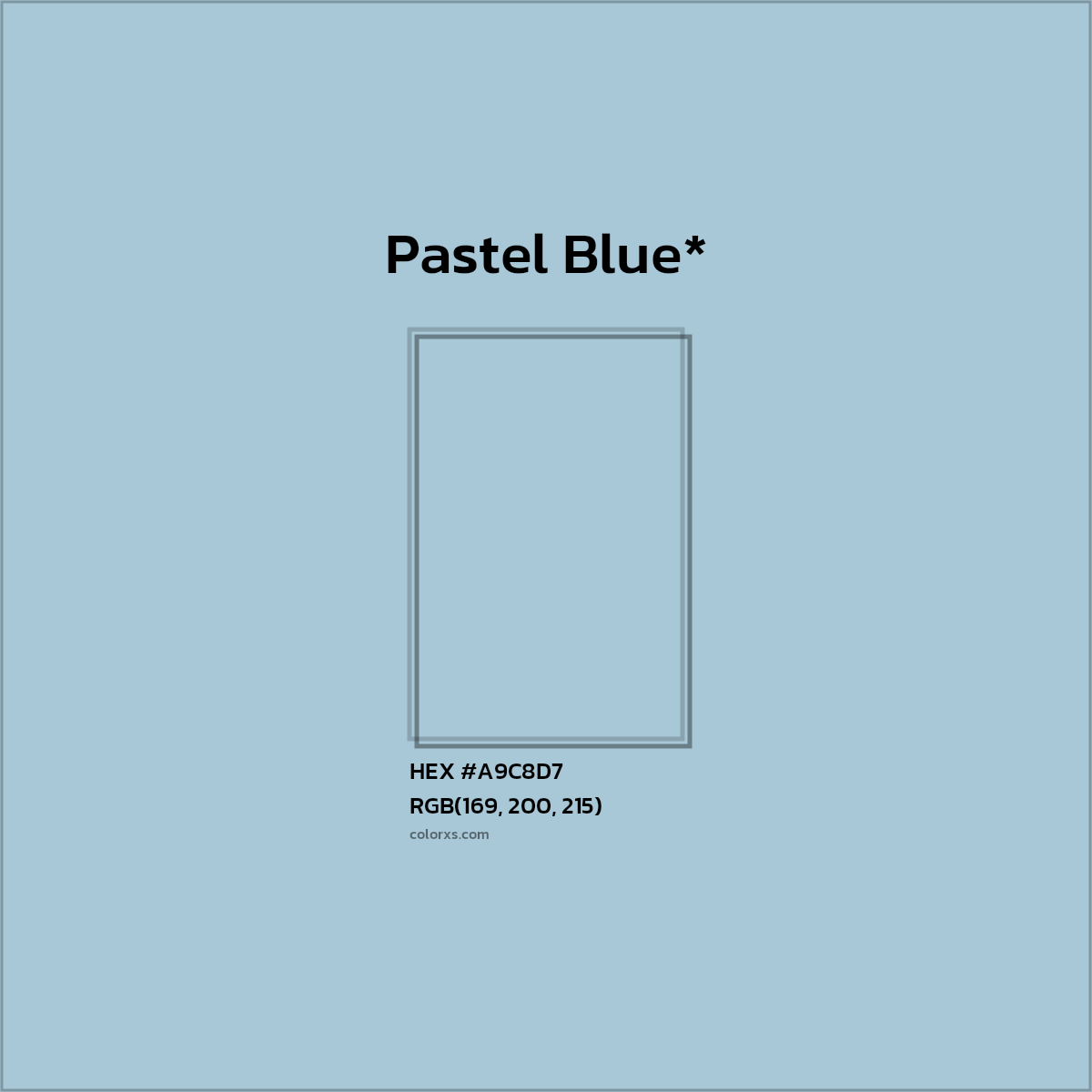 HEX #A9C8D7 Color Name, Color Code, Palettes, Similar Paints, Images