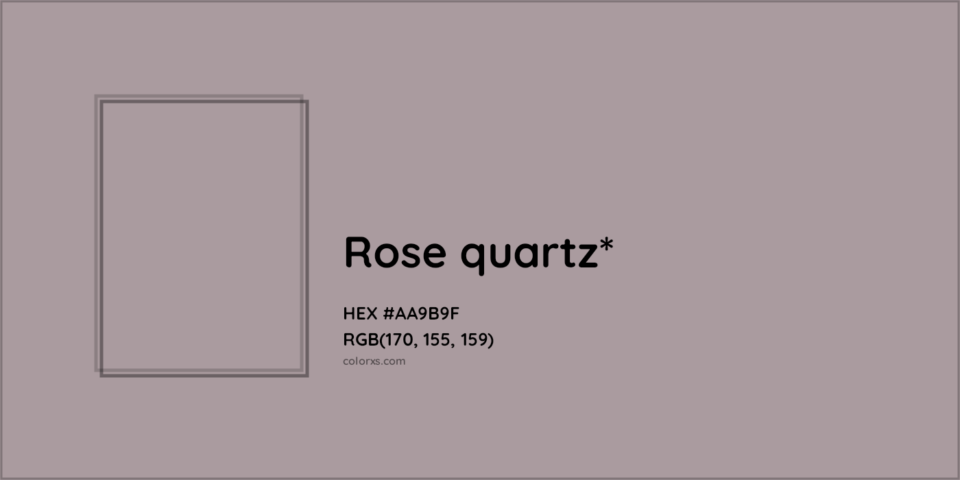 HEX #AA9B9F Color Name, Color Code, Palettes, Similar Paints, Images