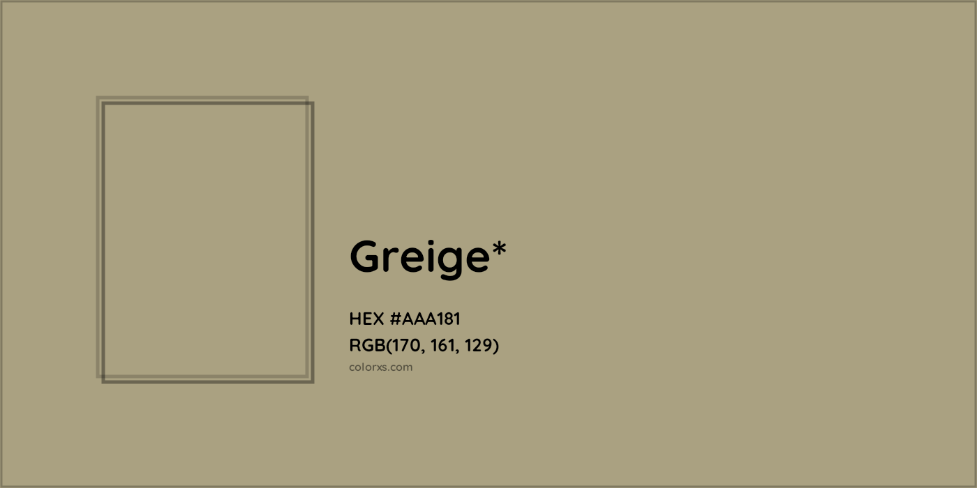 HEX #AAA181 Color Name, Color Code, Palettes, Similar Paints, Images