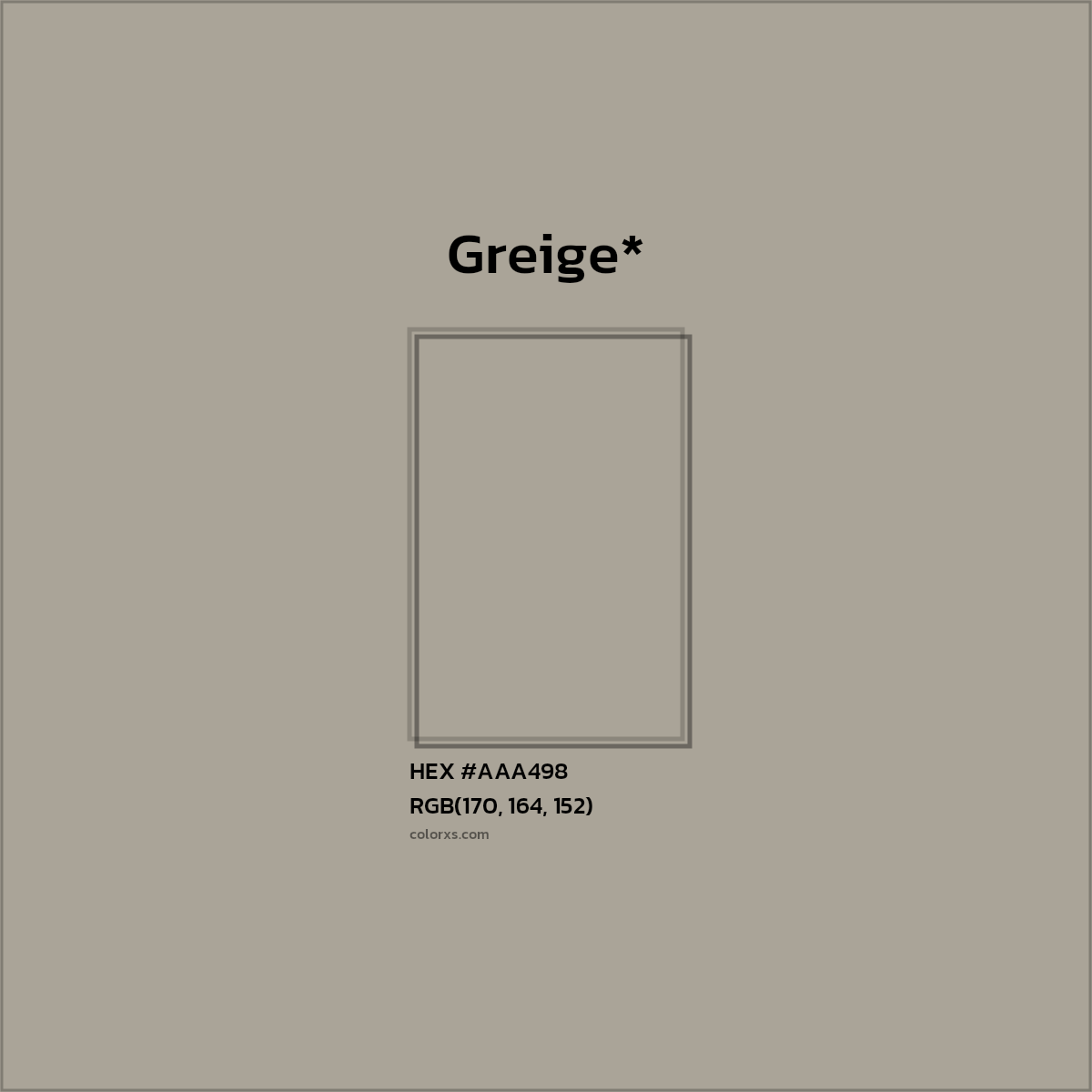 HEX #AAA498 Color Name, Color Code, Palettes, Similar Paints, Images