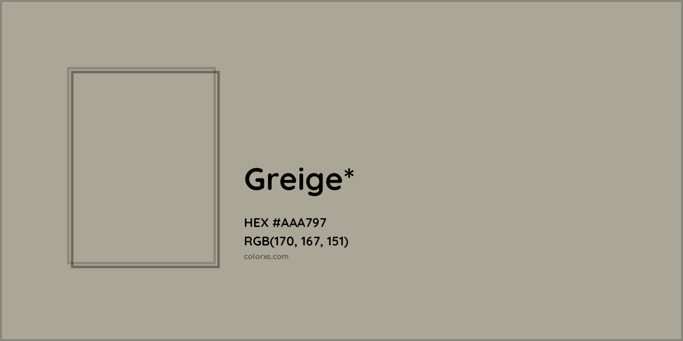 HEX #AAA797 Color Name, Color Code, Palettes, Similar Paints, Images
