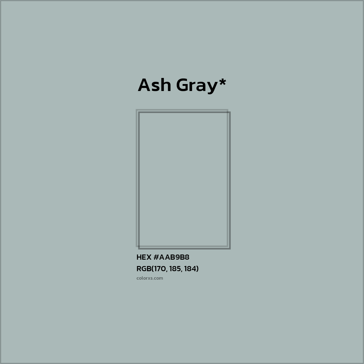 #AAB9B8 hex color. RGB, RYB, CMYK, HSL, HSV codes and color conversions. Matching color names, palettes, paints.
