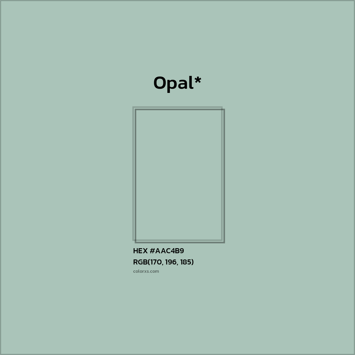 HEX #AAC4B9 Color Name, Color Code, Palettes, Similar Paints, Images