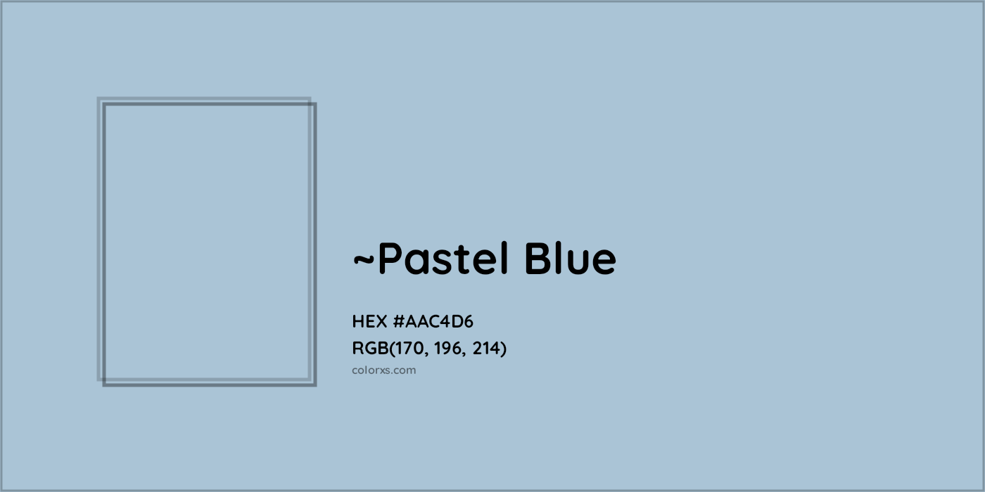 HEX #AAC4D6 Color Name, Color Code, Palettes, Similar Paints, Images