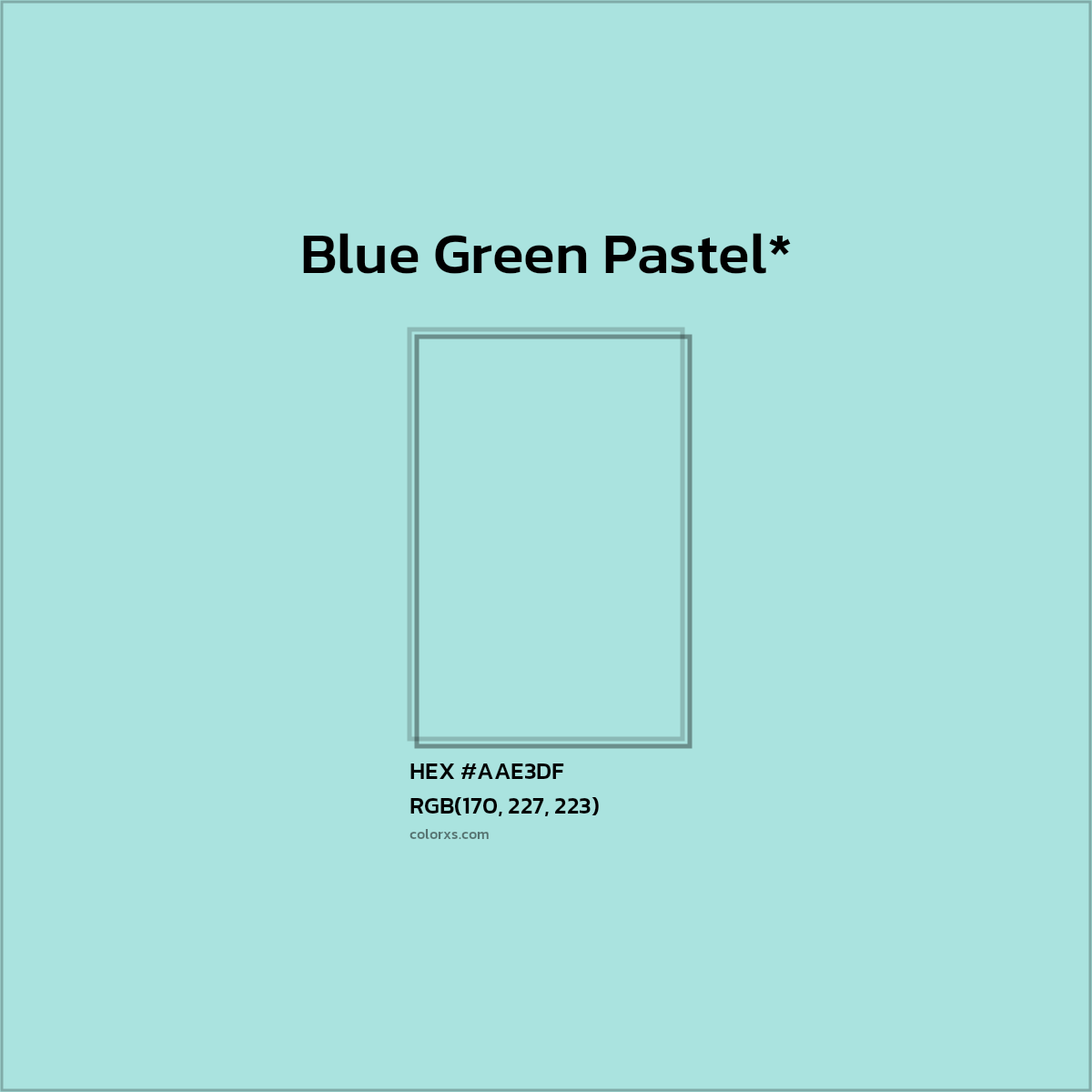 HEX #AAE3DF Color Name, Color Code, Palettes, Similar Paints, Images