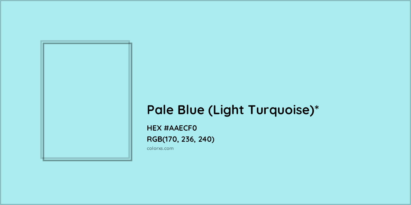 HEX #AAECF0 Color Name, Color Code, Palettes, Similar Paints, Images