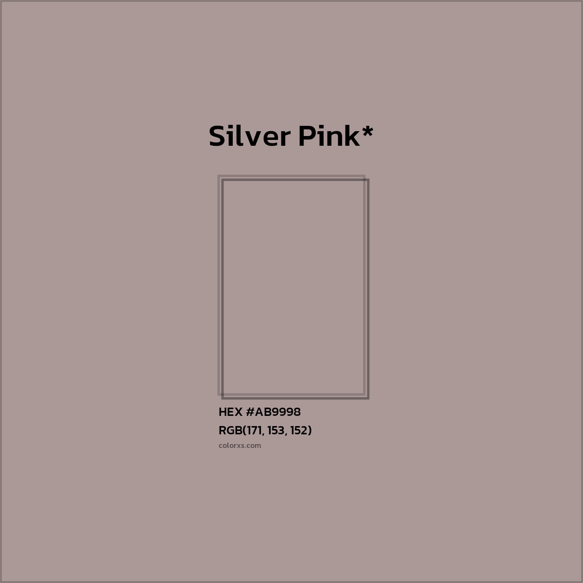 HEX #AB9998 Color Name, Color Code, Palettes, Similar Paints, Images