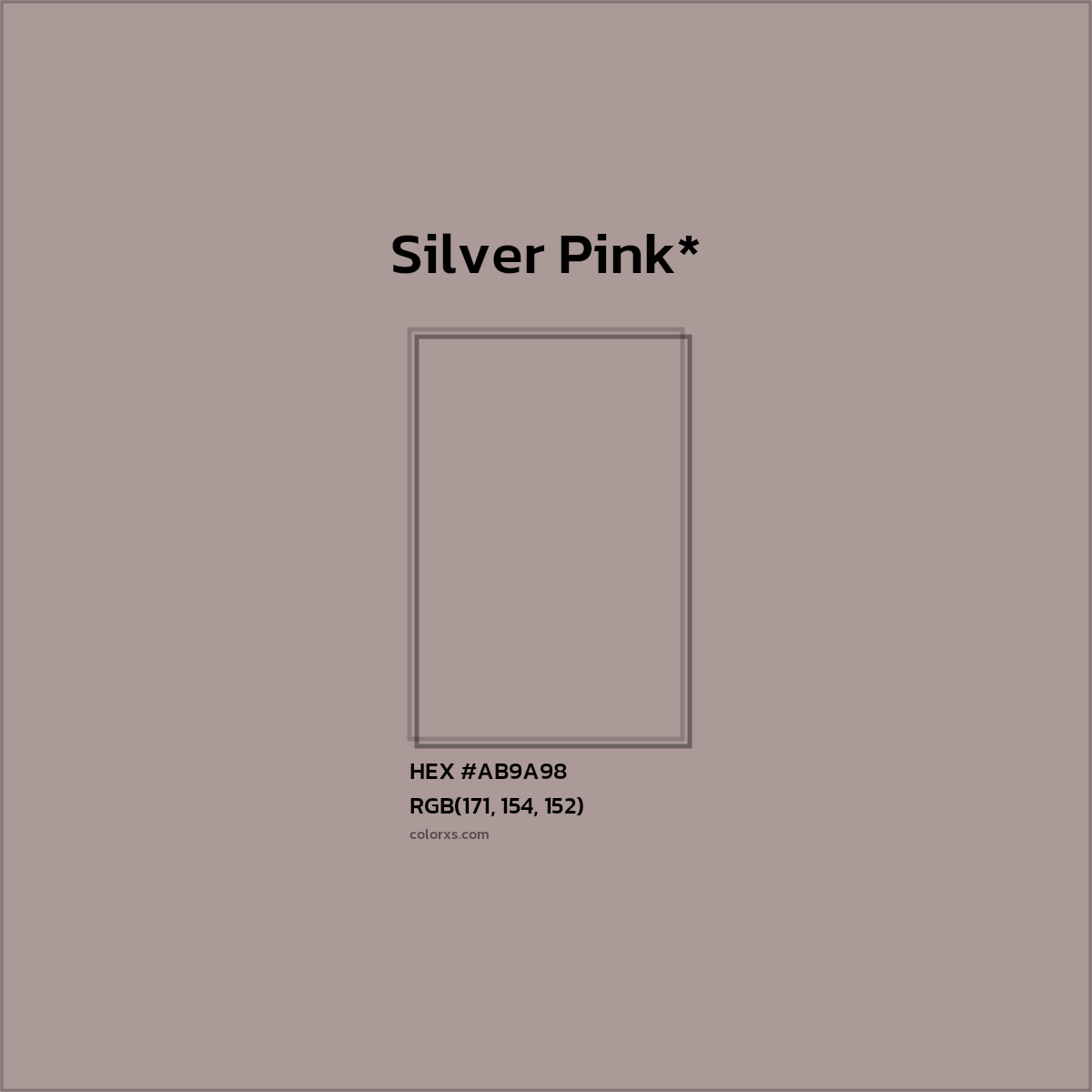 HEX #AB9A98 Color Name, Color Code, Palettes, Similar Paints, Images