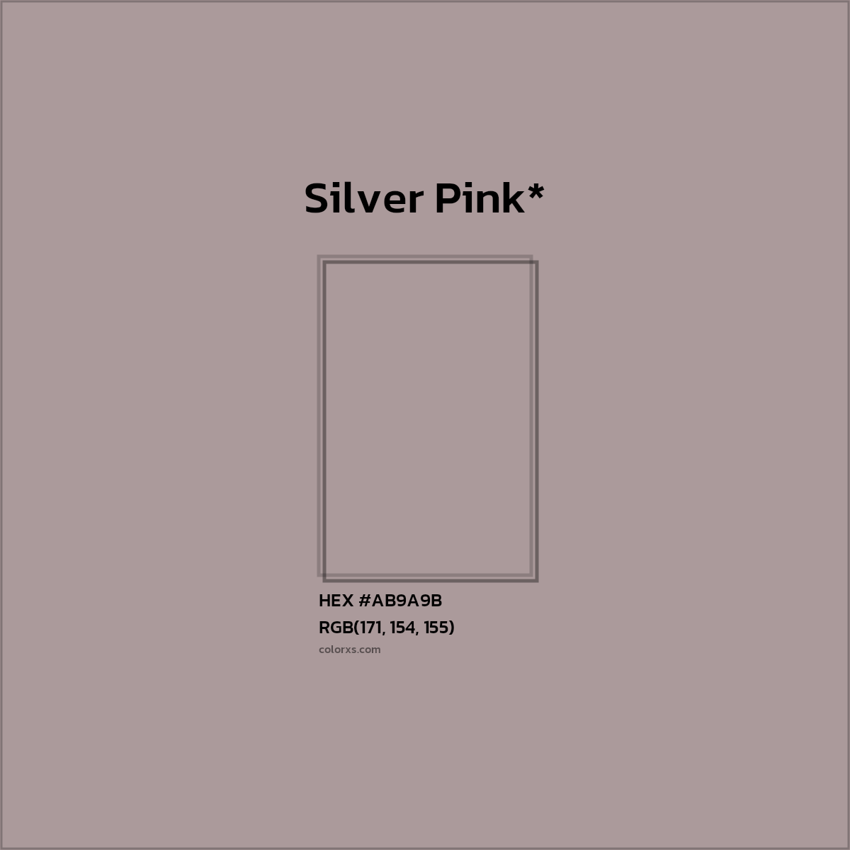 HEX #AB9A9B Color Name, Color Code, Palettes, Similar Paints, Images