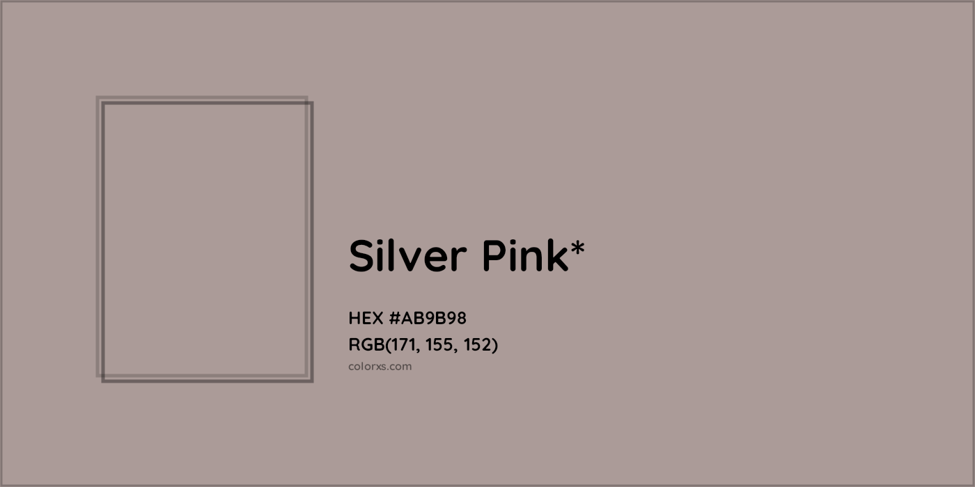 HEX #AB9B98 Color Name, Color Code, Palettes, Similar Paints, Images