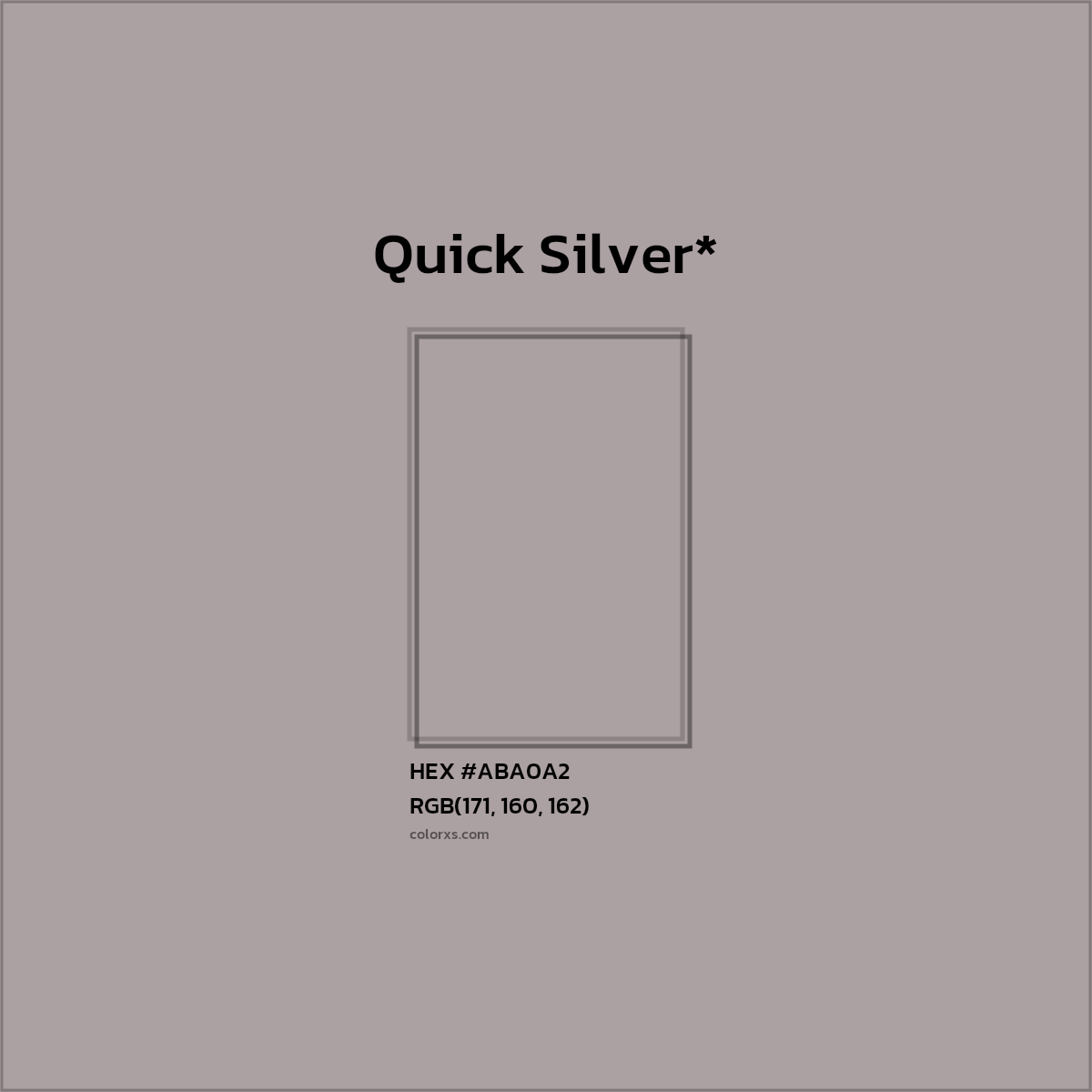 HEX #ABA0A2 Color Name, Color Code, Palettes, Similar Paints, Images