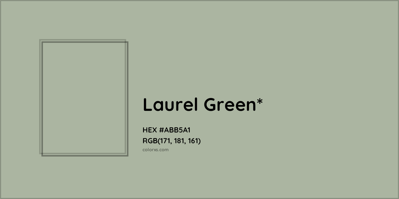 HEX #ABB5A1 Color Name, Color Code, Palettes, Similar Paints, Images