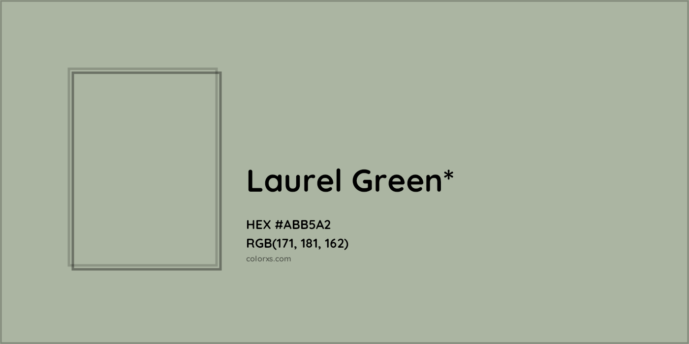 HEX #ABB5A2 Color Name, Color Code, Palettes, Similar Paints, Images