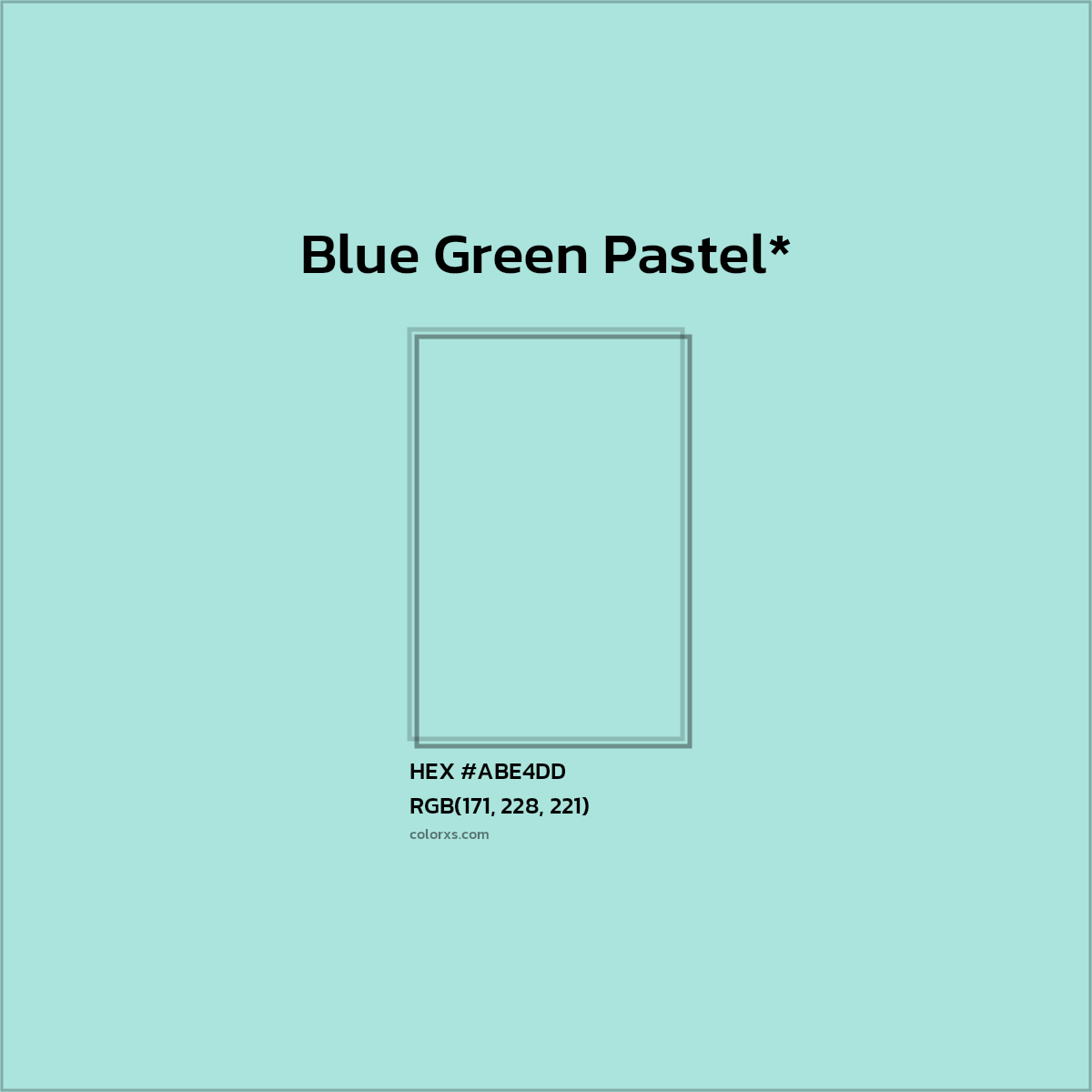 HEX #ABE4DD Color Name, Color Code, Palettes, Similar Paints, Images