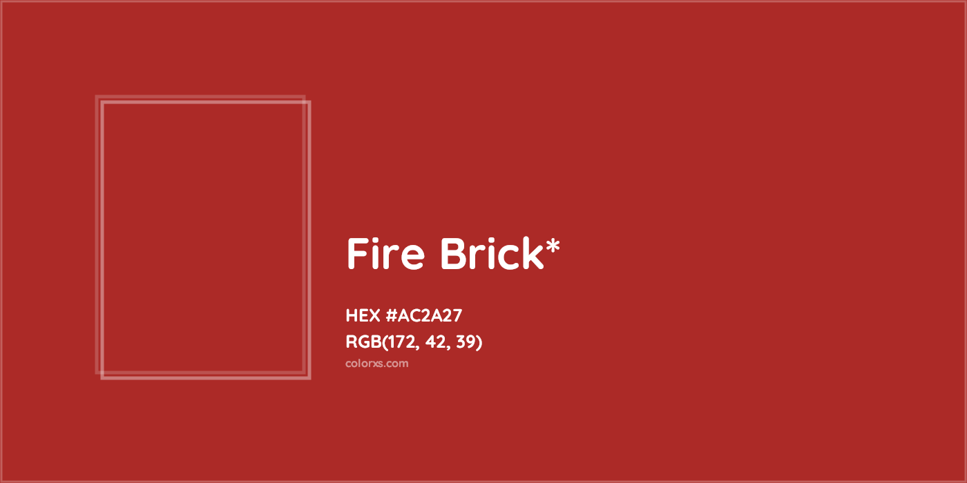 HEX #AC2A27 Color Name, Color Code, Palettes, Similar Paints, Images