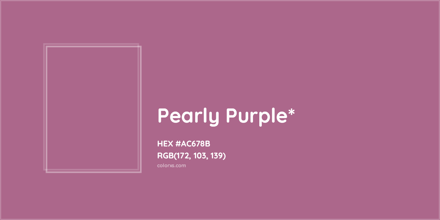 HEX #AC678B Color Name, Color Code, Palettes, Similar Paints, Images