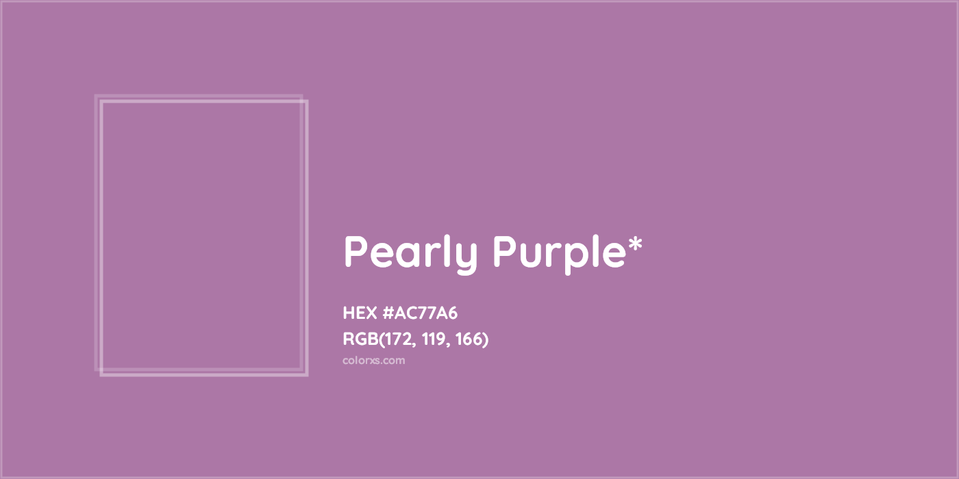 HEX #AC77A6 Color Name, Color Code, Palettes, Similar Paints, Images