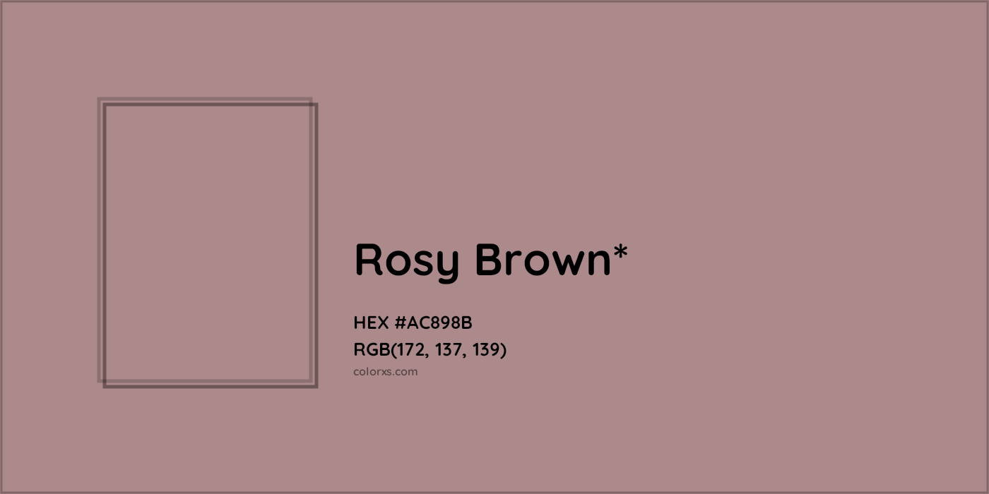 HEX #AC898B Color Name, Color Code, Palettes, Similar Paints, Images