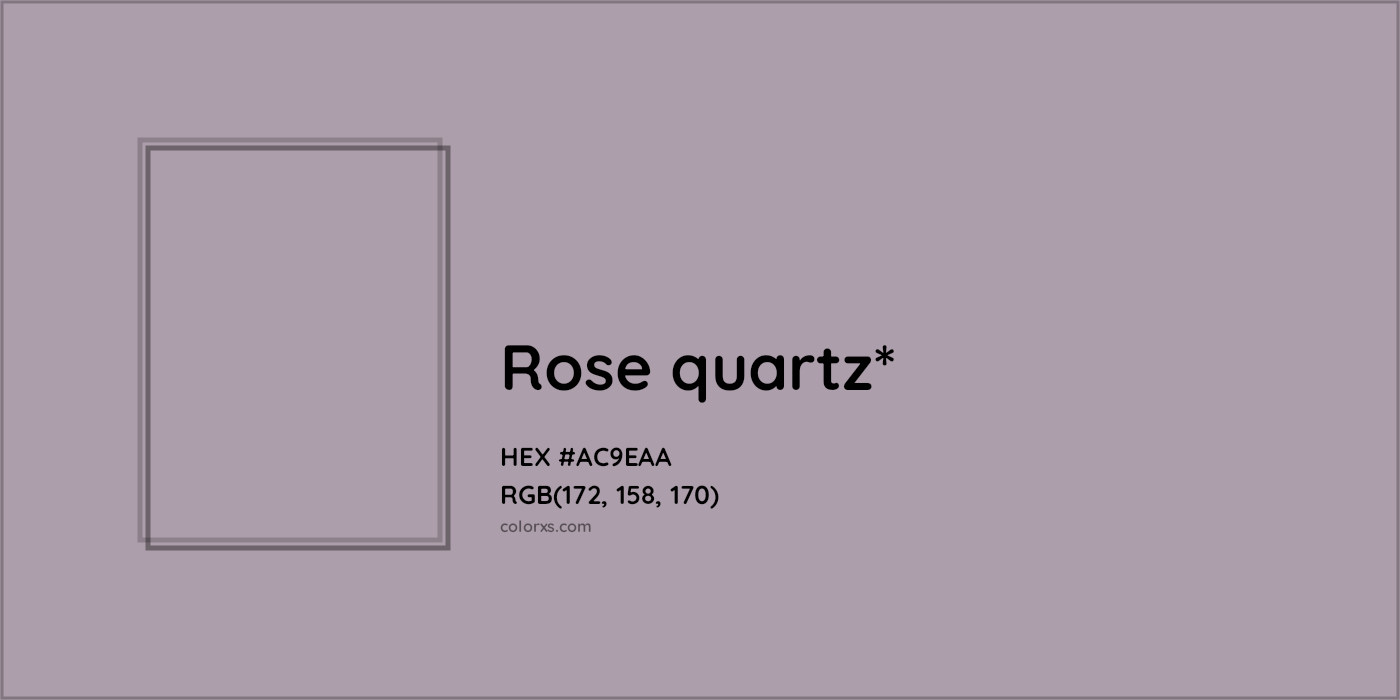 HEX #AC9EAA Color Name, Color Code, Palettes, Similar Paints, Images