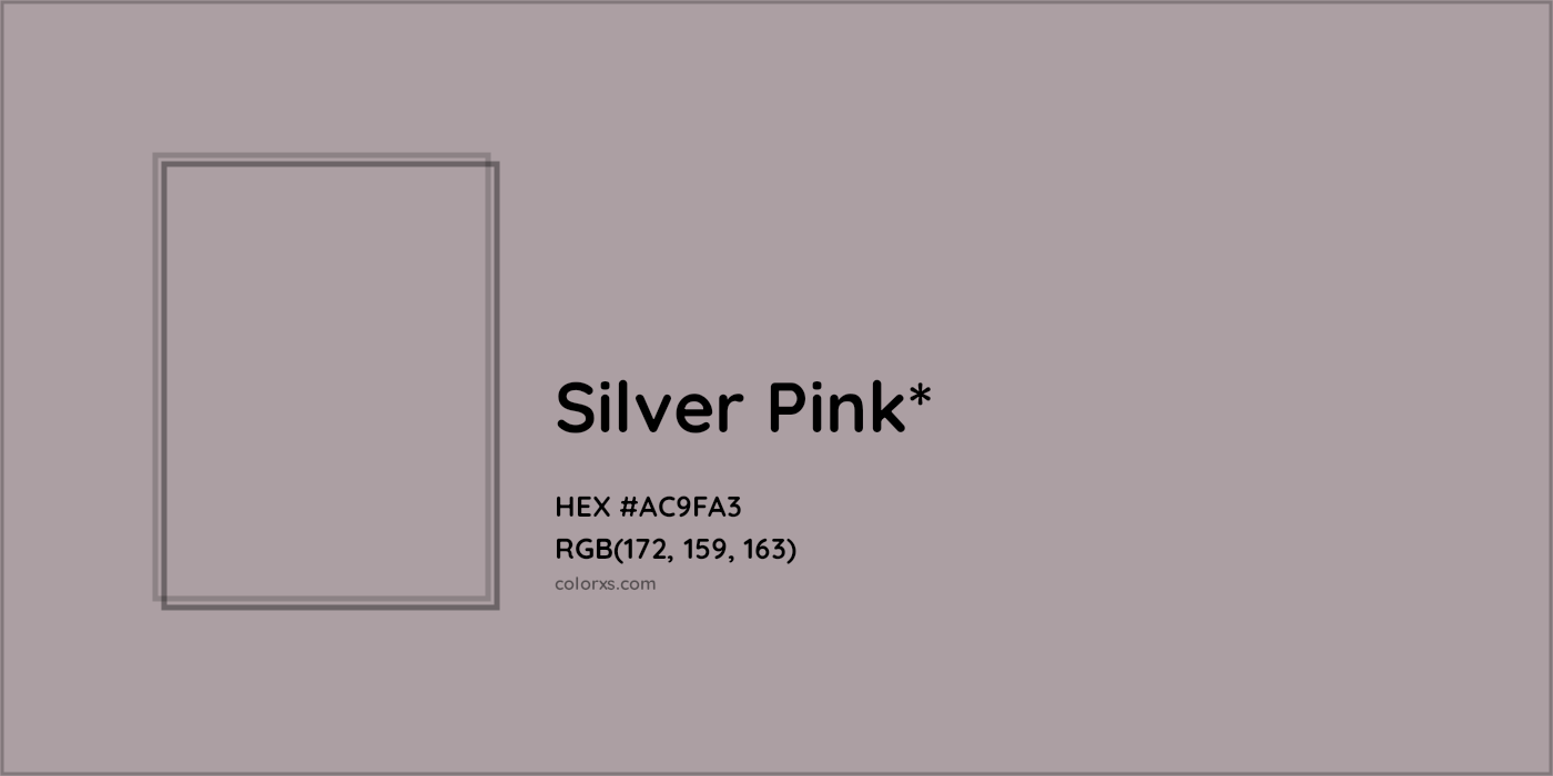HEX #AC9FA3 Color Name, Color Code, Palettes, Similar Paints, Images
