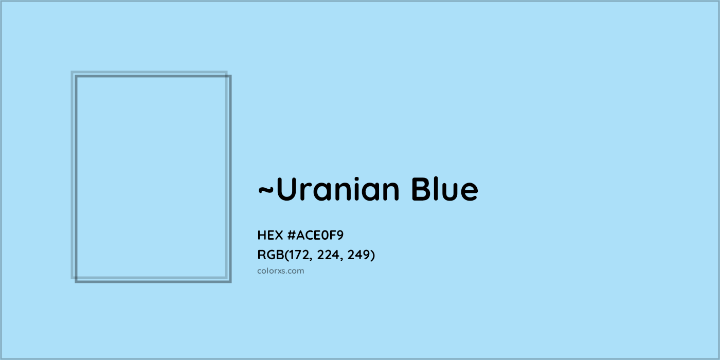 HEX #ACE0F9 Color Name, Color Code, Palettes, Similar Paints, Images