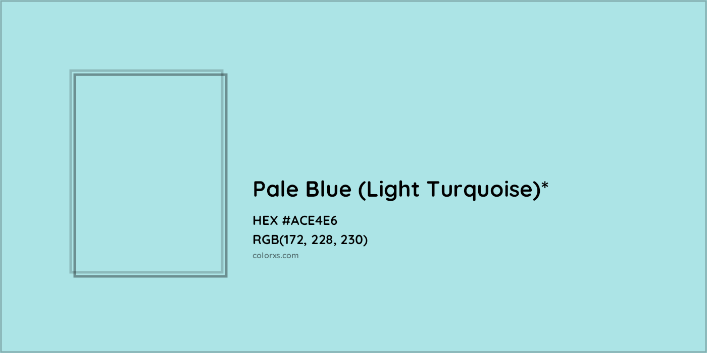HEX #ACE4E6 Color Name, Color Code, Palettes, Similar Paints, Images