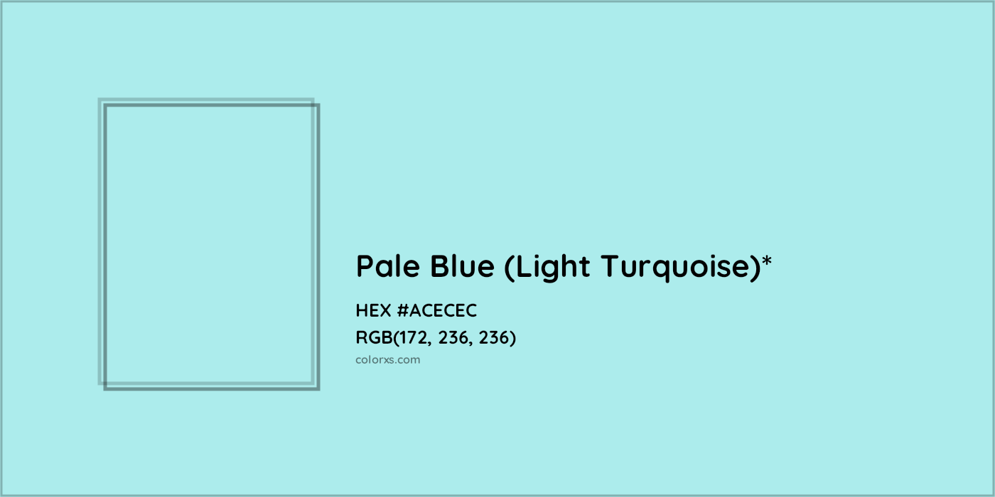 HEX #ACECEC Color Name, Color Code, Palettes, Similar Paints, Images