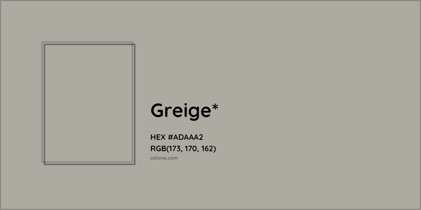 HEX #ADAAA2 Color Name, Color Code, Palettes, Similar Paints, Images