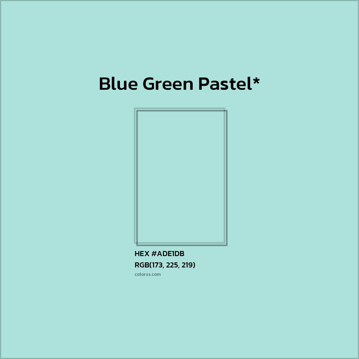 HEX #ADE1DB Color Name, Color Code, Palettes, Similar Paints, Images