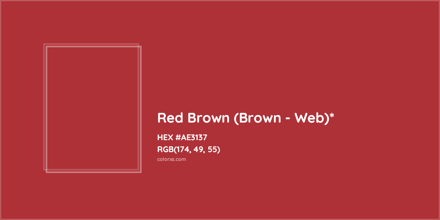 HEX #AE3137 Color Name, Color Code, Palettes, Similar Paints, Images