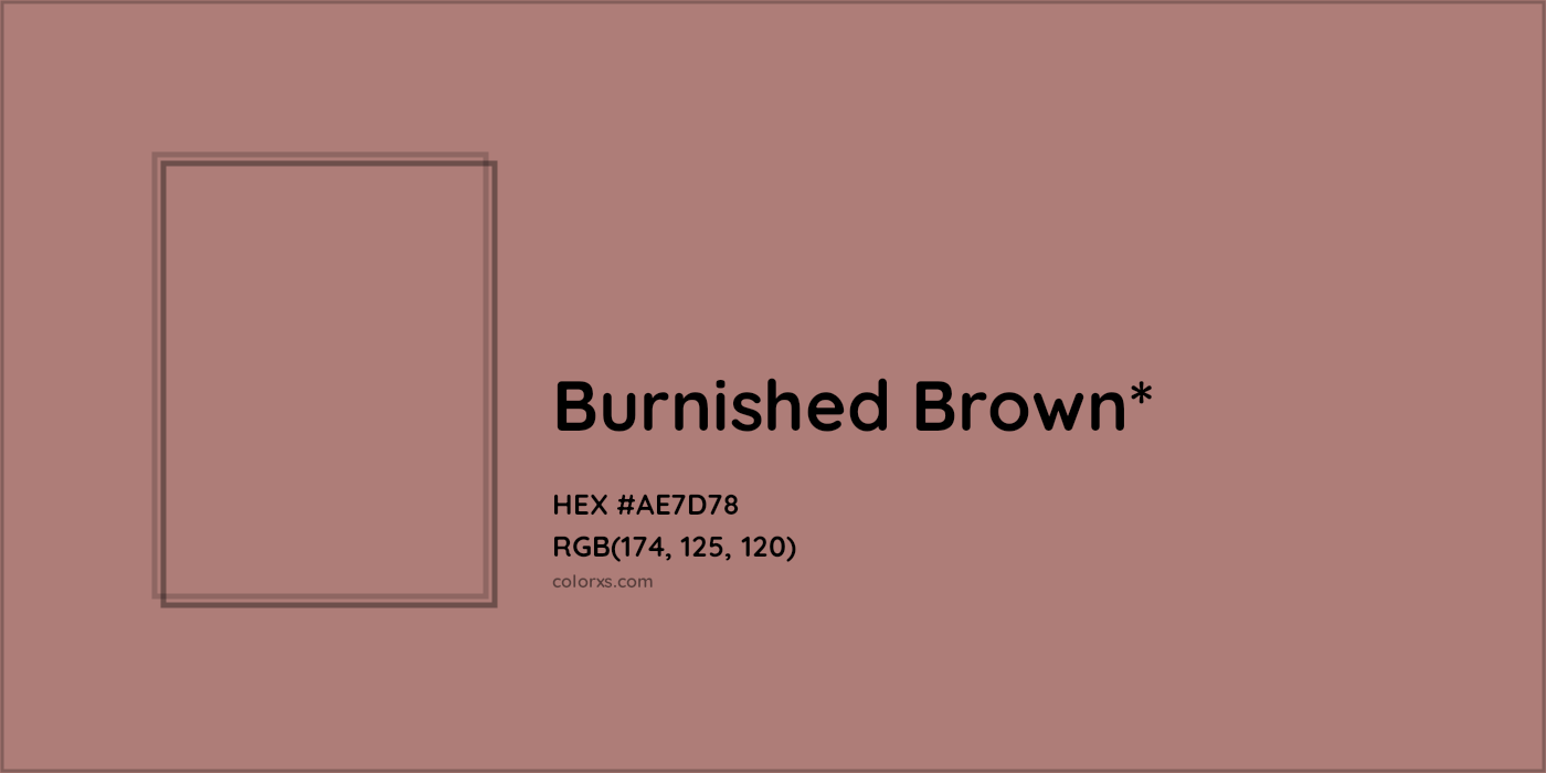 HEX #AE7D78 Color Name, Color Code, Palettes, Similar Paints, Images