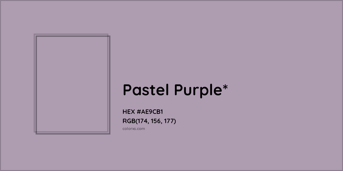 HEX #AE9CB1 Color Name, Color Code, Palettes, Similar Paints, Images