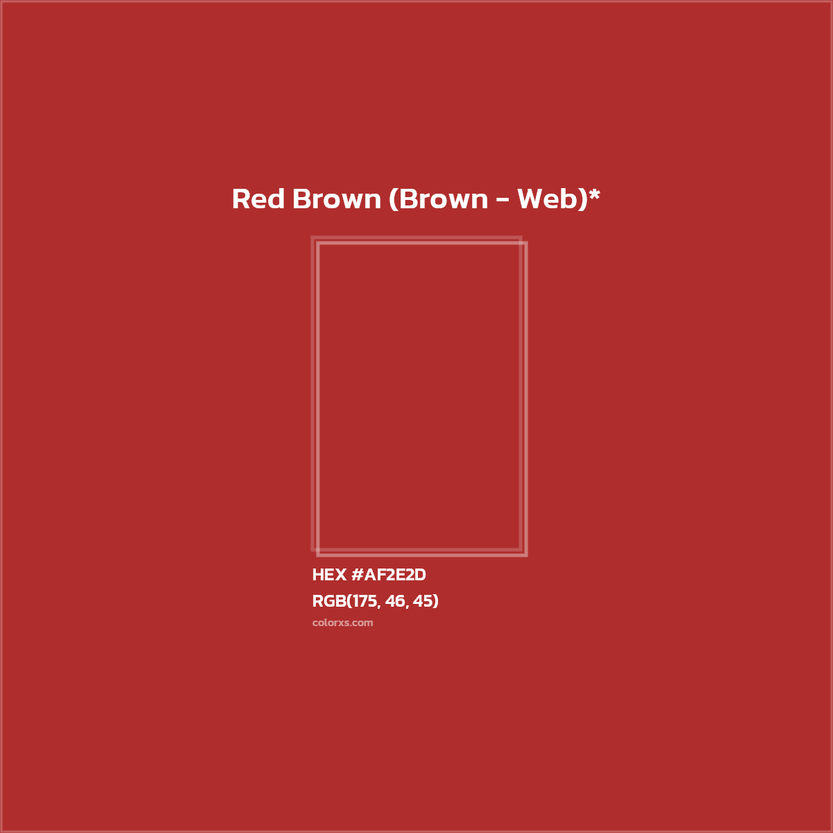 HEX #AF2E2D Color Name, Color Code, Palettes, Similar Paints, Images